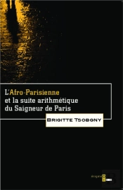 L'Afro-Parisienne Et La Suite Arithmétique Du Saigneur De Paris