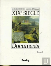 Lagarde Et Michaud Documents Xix Siecle Tom