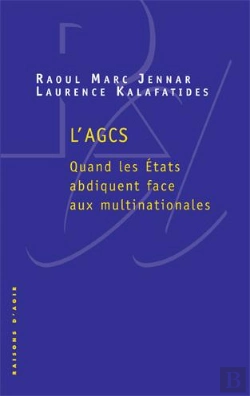 Bertrand.pt - L'Agcs ; Quand Les États Abdiquent Face Aux Multinationales