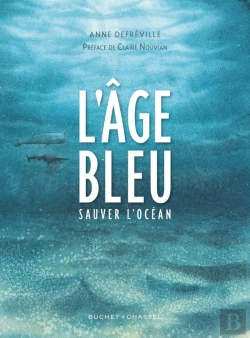 Bertrand.pt - L'Âge Bleu ; Sauver L'Océan