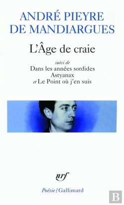 Bertrand.pt - L'Âge De Craie ; Dans Les Années Sordides ; Astyanax ; Le Point Où J'En Suis