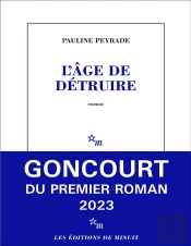 L'Âge De Détruire
