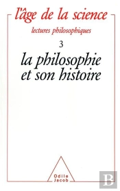 L'Âge De La Science : 3. La Philosophie Et Son Histoire
