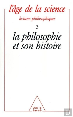 Bertrand.pt - L'Âge De La Science : 3. La Philosophie Et Son Histoire