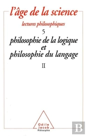 L'Âge De La Science : 5. Philosophie De La Logique Et Philosophie Du Langage
