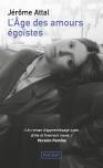 L'Âge Des Amours Égoïstes