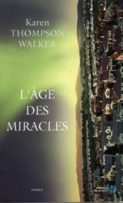 L'Age Des Miracles