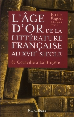 Bertrand.pt - L'Age D'Or De La Litterature Francaise Au Xviie Siecle (De Corneille A La Bruyere)