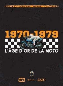 Bertrand.pt - L'Âge D'Or De La Moto : 1970-1979