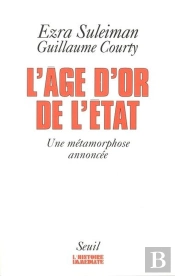 L'Age D'Or De L'Etat. Une Metamorphose Annoncee