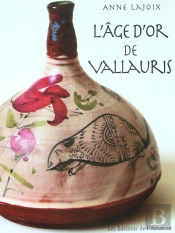 L'Age D'Or De Vallauris