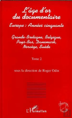 Bertrand.pt - L'Age D'Or Du Documentaire T.2 ; Europe Annees Cinquante