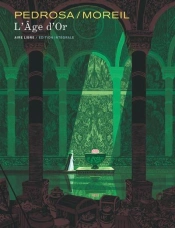 L'Âge D'Or : Intégrale