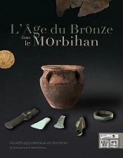 L'Age Du Bronze Dans Le Morbihan