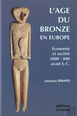 Bertrand.pt - L'Age Du Bronze En Europe Economie Et Societe