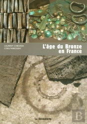 L'Âge Du Bronze En France