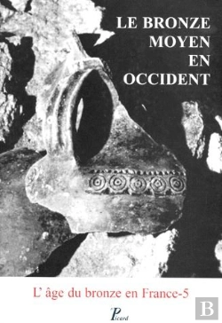 Bertrand.pt - L'Age Du Bronze En France Volume 5