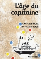 L'Âge Du Capitaine