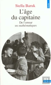 L'Age Du Capitaine ; De L'Erreur En Mathematique