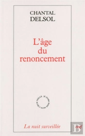 L'Age Du Renoncement