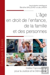 L'Age En Droit De L'Enfance, De La Famille Et Des Personnes