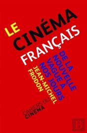 L'Âge Moderne Du Cinéma Français