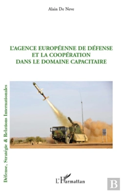 Bertrand.pt - L'Agence Européenne De Défense Et La Coopération Dans Le Domaine Capacitaire