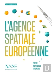 L'Agence Spatiale Européenne