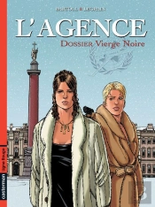L'Agence T.4 ; Dossier Vierge Noire