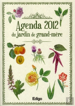 Bertrand.pt - L'Agenda 2012 Du Jardin De Grand-Mere