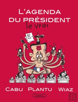 Bertrand.pt - L'Agenda Du Président ; Le Vrai