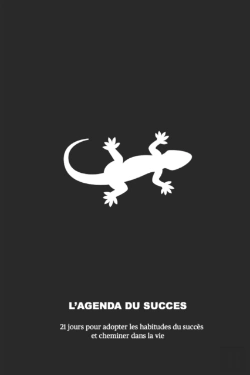 Bertrand.pt - L'Agenda Du Succes, 21 Jours Pour Adopter Les Habitudes Du Succes Et Cheminer Dans La Vie