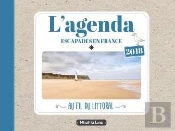 L'Agenda Escapades En France Au Fil Du Littoral