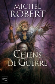 L'Agent Des Ombres Tome 7 : Chiens De Guerre