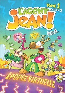 Bertrand.pt - L'Agent Jean ! Saison 2 Tome 1 : Épopée Virtuelle