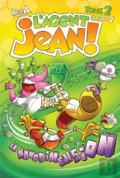 L'Agent Jean ! Saison 2 Tome 2 : La Nanodimension