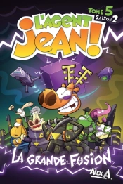 L'Agent Jean ! - Saison 2 - Tome 5