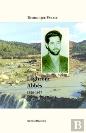 Laghrour Abbes, 1926-1957, Colonel De La Wilaya Des Aures-Nementcha