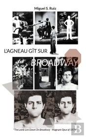 L'Agneau Gît Sur Broadway : The Lamb Lies Down On Broadway - Magnum Opus Of 1974