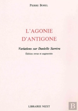 Bertrand.pt - L'Agonie D'Antigone : Variations Sur Danielle Sarréra