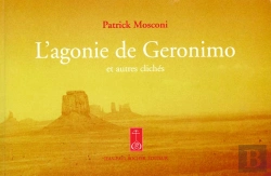 Bertrand.pt - L'Agonie De Géronimo Et Autres Clichés
