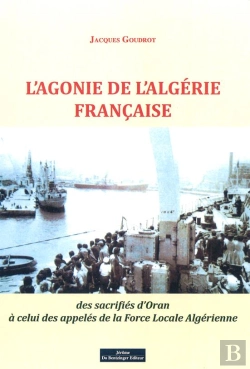 Bertrand.pt - L'Agonie De L'Algerie Francaise