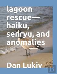 Lagoon Rescue-Haiku, Senryu, And Anomalies