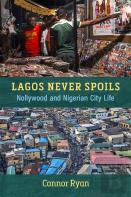 Lagos Never Spoils