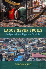 Lagos Never Spoils