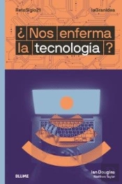 Lagranidea. ¿Nos Enferma La Tecnología?