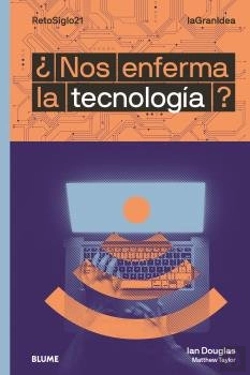 Bertrand.pt - Lagranidea. ¿Nos Enferma La Tecnología?