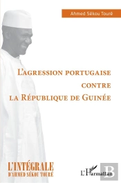 L'Agression Portugaise Contre La République De Guinée