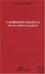L'Agression Sexuelle Chez Les Adolescents Places