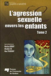 L'Agression Sexuelle Envers Les Enfants Tome 2